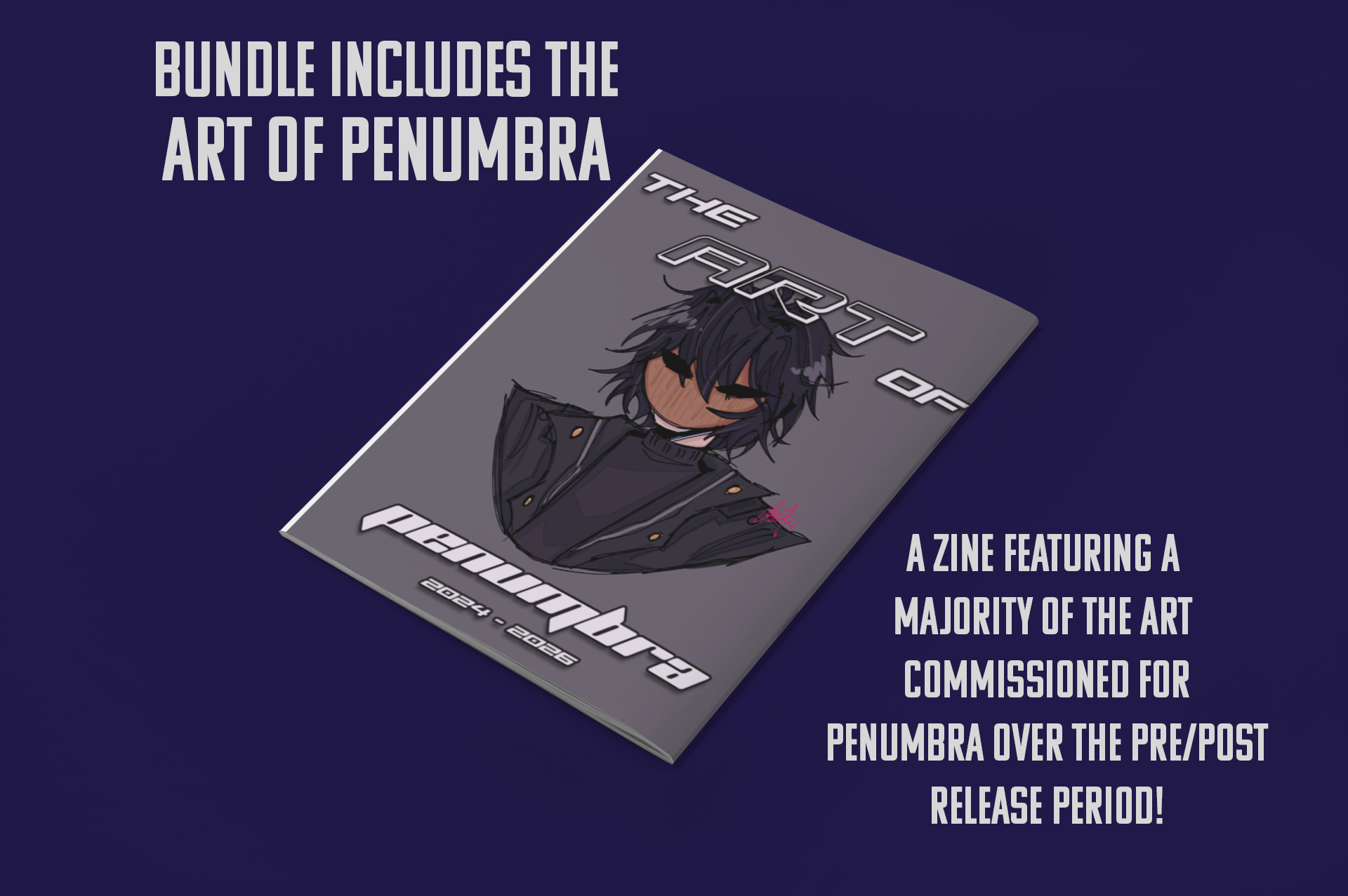 PENUMBRA Deluxe Edition CD BUNDLE with the ART OF PENUMBRA Zine (Signed) - Pre-Order